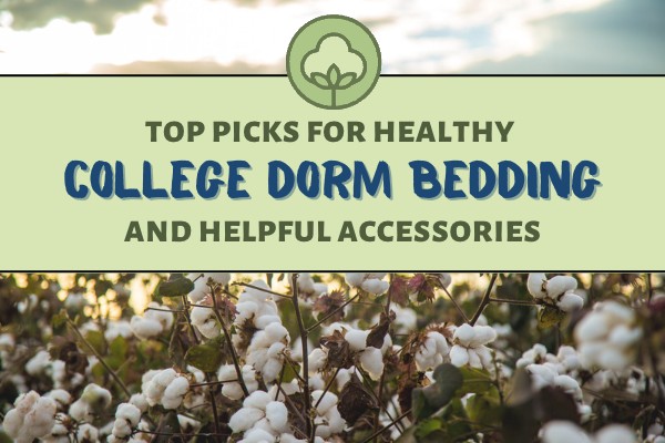 Non toxic college dorm beds and bedding