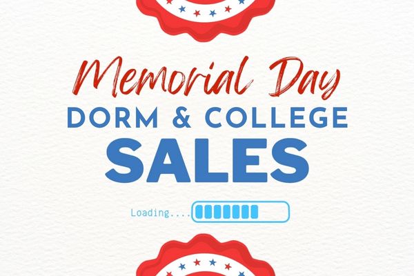 Memorial Day Dorm and College Sales